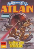 eBook: Atlan 640: Im Herzen SENECAS