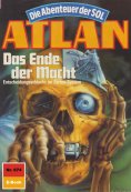 eBook: Atlan 674: Das Ende der Macht