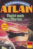 eBook: Atlan 678: Flucht nach New Marion