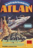 eBook: Atlan 688: Am Rand der Sonnensteppe