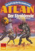 eBook: Atlan 690: Der Strahlende