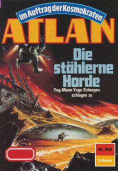 eBook: Atlan 692: Die stählerne Horde