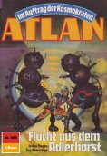 eBook: Atlan 695: Flucht aus dem Adlerhorst