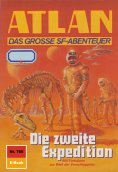 eBook: Atlan 768: Die zweite Expedition