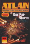 eBook: Atlan 784: Der Psi-Sturm