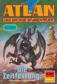 eBook: Atlan 800: Die Zeitfestung