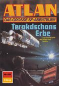 eBook: Atlan 823: Terakdschans Erbe