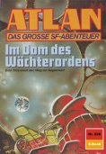 eBook: Atlan 826: Im Dom des Wächterordens