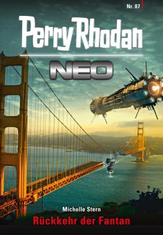 ebook: Perry Rhodan Neo 87: Rückkehr der Fantan