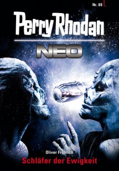 ebook: Perry Rhodan Neo 88: Schläfer der Ewigkeit