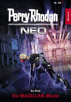 ebook: Perry Rhodan Neo 168: Die MAGELLAN-Morde