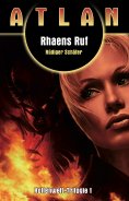 eBook: ATLAN Höllenwelt 1: Rhaens Ruf