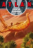 eBook: ATLAN X Kreta 1: Lotse im Sandmeer