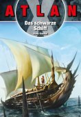 ebook: ATLAN X Kreta 3: Das Schwarze Schiff