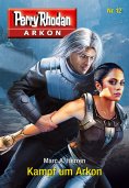 eBook: Arkon 12: Kampf um Arkon