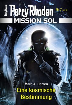 eBook: Mission SOL 7: Eine kosmische Bestimmung