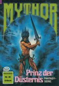 eBook: Mythor 46: Prinz der Düsternis