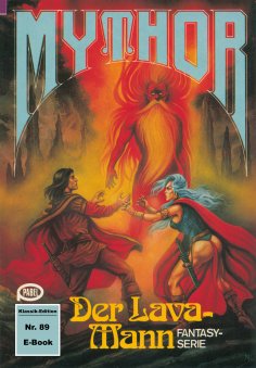 eBook: Mythor 89: Der Lava-Mann