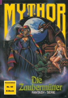 eBook: Mythor 95: Die Zaubermütter