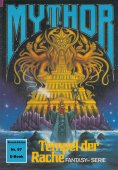 eBook: Mythor 97: Tempel der Rache