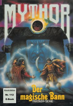 eBook: Mythor 112: Der magische Bann