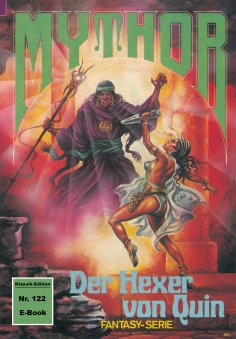 eBook: Mythor 122: Der Hexer von Quin