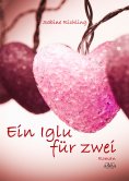 eBook: Ein Iglu für zwei