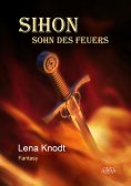 ebook: Sihon - Sohn des Feuers