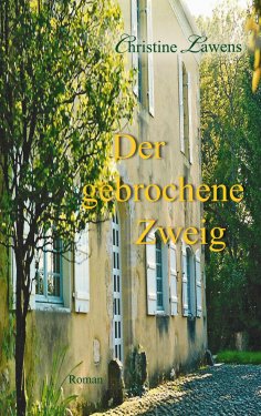 eBook: Der gebrochene Zweig