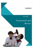 ebook: Currywurst und Kaviar
