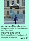 ebook: Als sie den Raum betraten ...