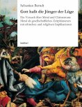 eBook: Gott haßt die Jünger der Lüge