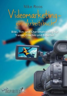 eBook: Videomarketing – ein Arbeitsbuch