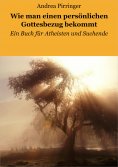ebook: Wie man einen persönlichen Gottesbezug bekommt