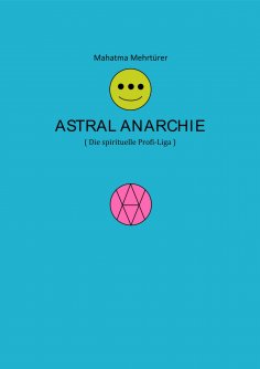 ebook: Astral Anarchie
