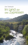 eBook: Im Land der drei Zypressen