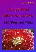 eBook: Der perfekte Balkon und Garten