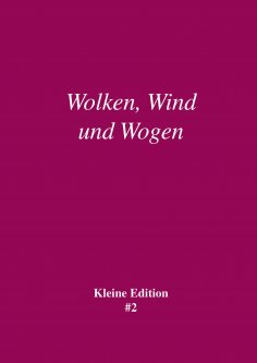 eBook: Wolken, Wind und Wogen