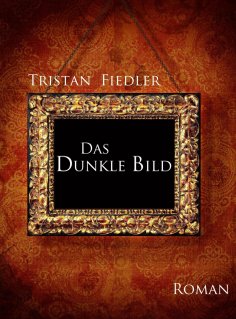 eBook: Das Dunkle Bild