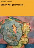 eBook: Sehen will gelernt sein