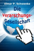 eBook: Die Verarschungsgesellschaft