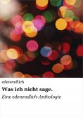 eBook: Was ich nicht sage.