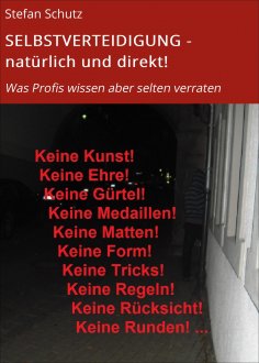 ebook: SELBSTVERTEIDIGUNG - natürlich und direkt!