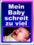 eBook: Mein Baby schreit zu viel