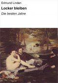 ebook: Locker bleiben