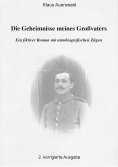 eBook: Die Geheimnisse meines Großvaters