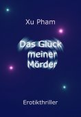 eBook: Das Glück meiner Mörder