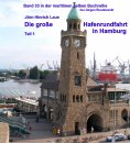 eBook: Die große Hafenrundfahrt in Hamburg