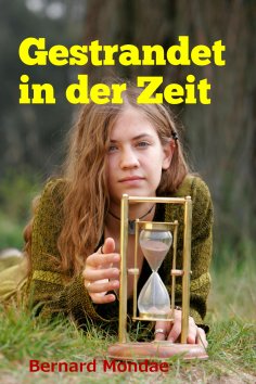 eBook: Gestrandet in der Zeit