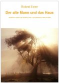 ebook: Der alte Mann und das Haus